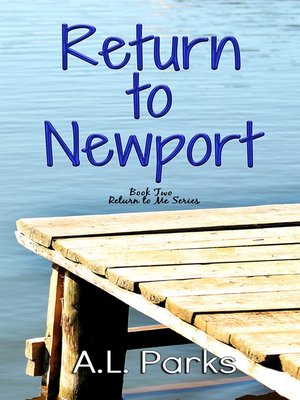 cover image of Return to Newport Book 2 Return to Me Series
